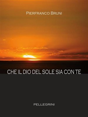 cover image of Che il dio del sole sia con te